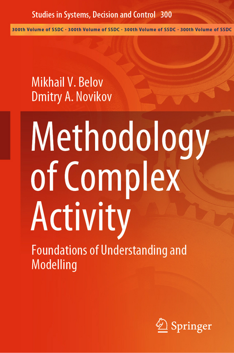 Methodology of Complex Activity - Mikhail V. Belov, Dmitry A. Novikov