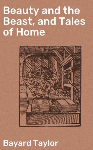 Beauty and the Beast, and Tales of Home