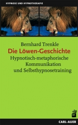Die L&ouml;wen-Geschichte - Bernhard Trenkle