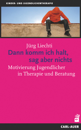 Dann komm ich halt, sag aber nichts - J&uuml;rg Liechti