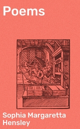 Poems - Sophia Margaretta Hensley