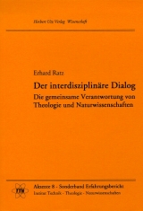 Der interdisziplin&auml;re Dialog - Erhard Ratz