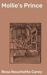 Mollie's Prince - Rosa Nouchette Carey