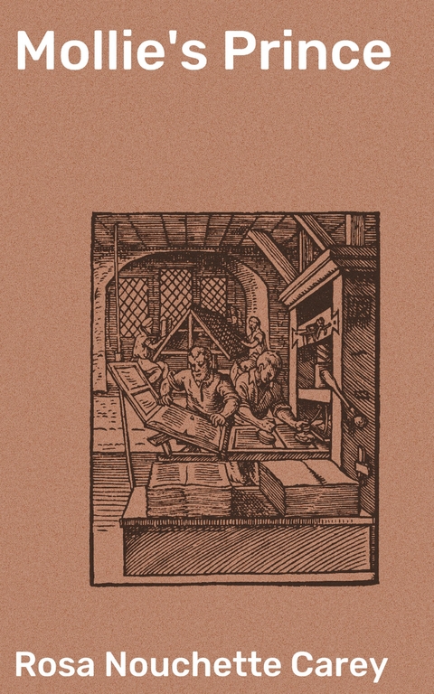 Mollie's Prince - Rosa Nouchette Carey