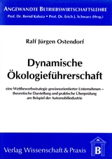 Dynamische &Ouml;kologief&uuml;hrerschaft. - Ralf J&uuml;rgen Ostendorf
