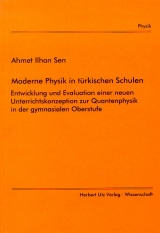 Moderne Physik in t&uuml;rkischen Schulen - Ahmet H Sen