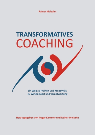 Transformatives Coaching