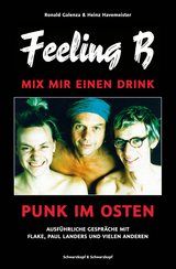 Feeling B - Mix mir einen Drink -  Ronald Galenza &  Heinz Havemeister