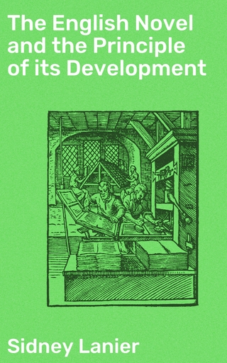 The English Novel and the Principle of its Development