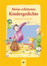 Meine sch&ouml;nsten Kindergedichte