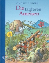 Die tapferen Ameisen - Ondřej Sekora