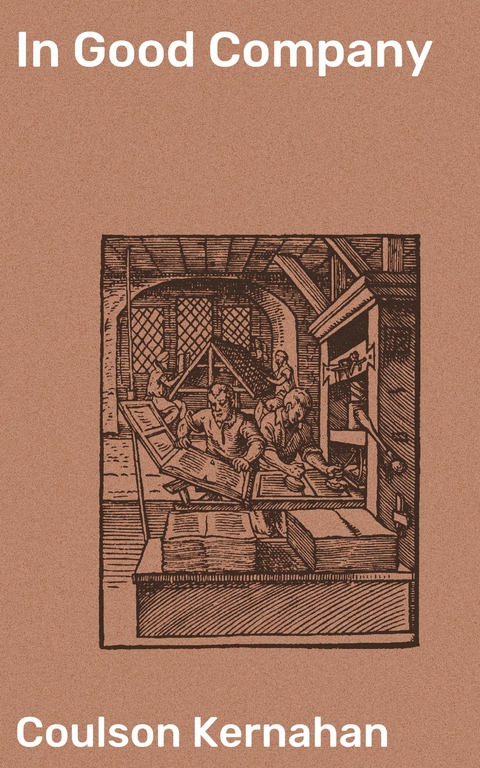 In Good Company - Coulson Kernahan