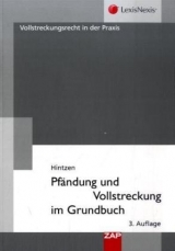 Pf&auml;ndung und Vollstreckung im Grundbuch - Udo Hintzen