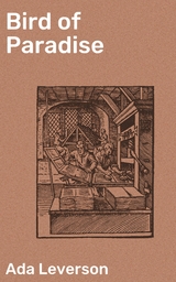 Bird of Paradise - Ada Leverson