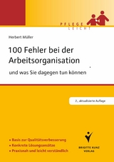 100 Fehler bei der Arbeitsorganisation und was Sie dagegen tun k&ouml;nnen - Herbert M&uuml;ller