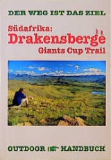 S&uuml;dafrika: Drakensberge - Regina Stockmann