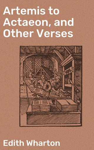 Artemis to Actaeon, and Other Verses