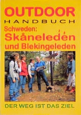 Schweden: Skaneleden und Blekingeleden - R&uuml;diger Lohf