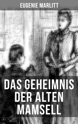 Das Geheimnis der alten Mamsell