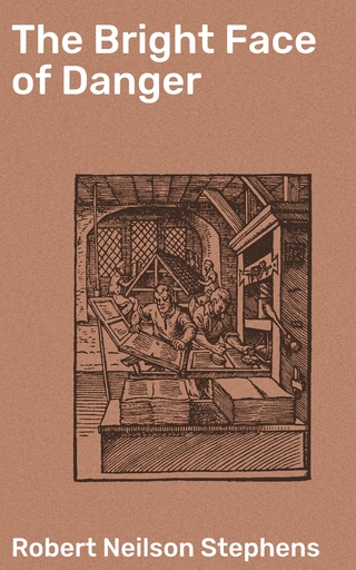 The Bright Face of Danger