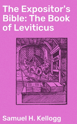 The Expositor's Bible: The Book of Leviticus