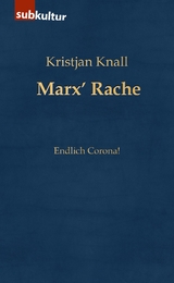 Marx' Rache -  Kristjan Knall