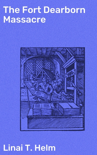 The Fort Dearborn Massacre