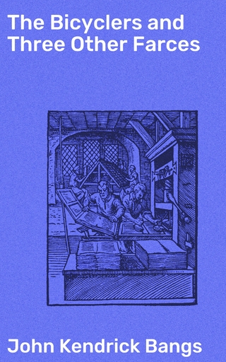 The Bicyclers and Three Other Farces