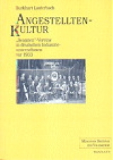 Angestelltenkultur - Burkhart Lauterbach