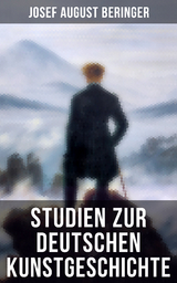 Studien zur Deutschen Kunstgeschichte - Josef August Beringer