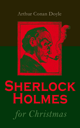 Sherlock Holmes for Christmas - Arthur Conan Doyle