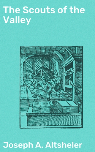 The Scouts of the Valley