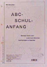 ABC-SCHUL-Anfang, neue Rechtschreibung - Rolf Robischon