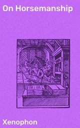 On Horsemanship -  Xenophon