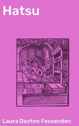 Hatsu - Laura Dayton Fessenden