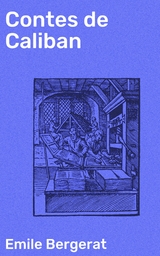 Contes de Caliban - Emile Bergerat
