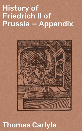 History of Friedrich II of Prussia — Appendix