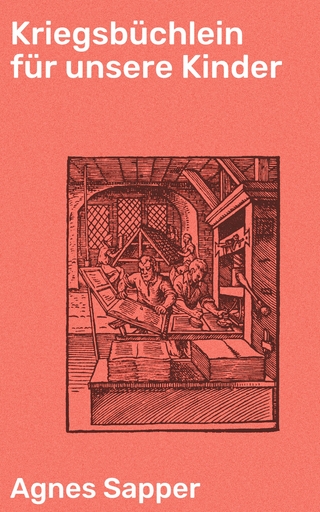 Kriegsbüchlein für unsere Kinder