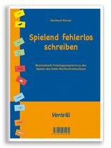 Spielend fehlerlos schreiben - Reinhard Werner