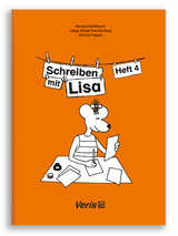 Schreiben mit Lisa. Heft 4 - Markus Fegers, Helga Seidel-Reichenberg, Monika Schiffmann