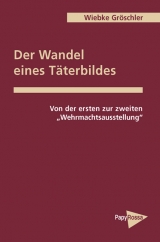 Der Wandel eines T&auml;terbilds - Wiebke Gr&ouml;schler