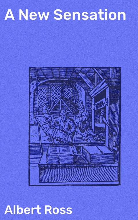 A New Sensation - Albert Ross