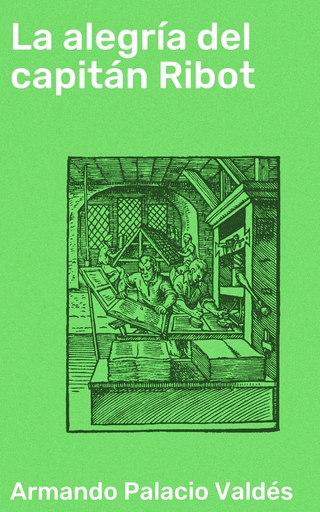 La alegría del capitán Ribot