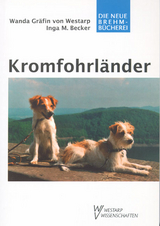 Kromfohrl&auml;nder - Wanda von Westarp, Inga Becker