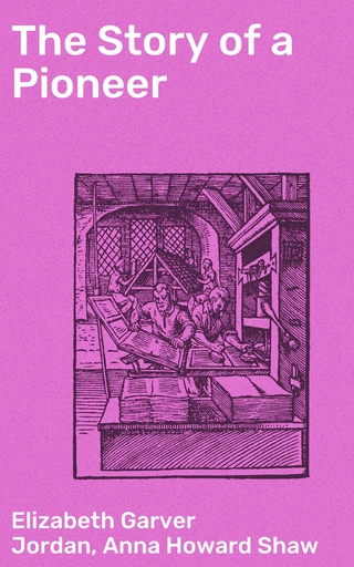 The Story of a Pioneer