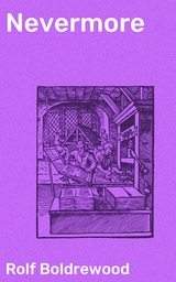 Nevermore - Rolf Boldrewood