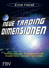 Neue Trading Dimensionen - Erich Florek