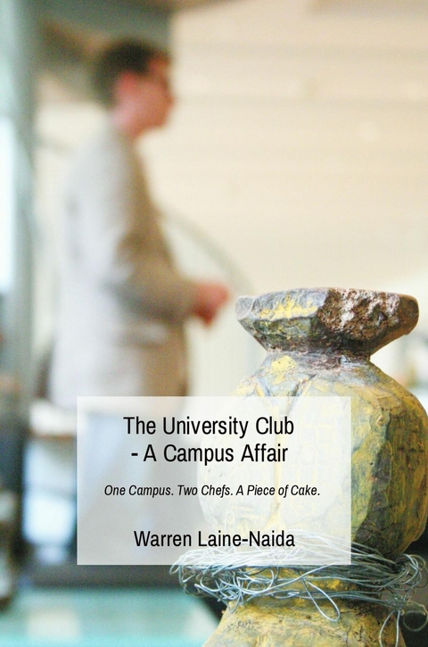 The University Club - A Campus Affair - Warren Laine-Naida
