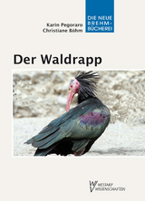 Der Waldrapp - Christiane B&ouml;hm, Karin Pegoraro