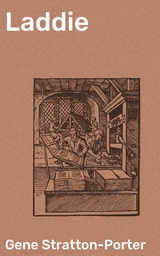 Laddie - Gene Stratton-Porter